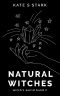[Witch's World 02] • Natural Witches